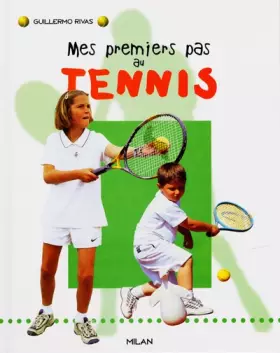Couverture du produit · Mes premiers pas au tennis