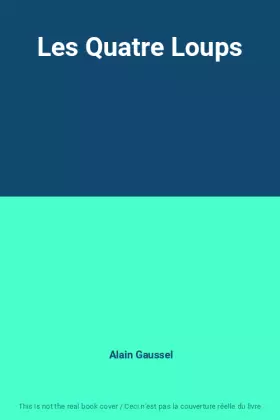 Couverture du produit · Les Quatre Loups