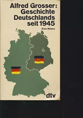 Couverture du produit · Geschichte Deutschlands seit 1945: Eine Bilanz (German Edition)