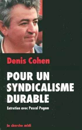 Couverture du produit · Pour un syndicalisme durable : Entretien avec Pascal Pogam