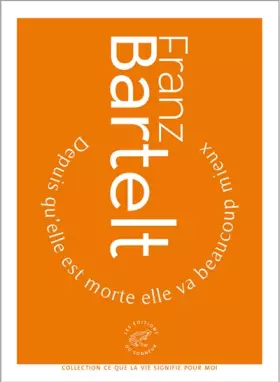 Couverture du produit · Depuis qu'elle est morte elle va beaucoup mieux