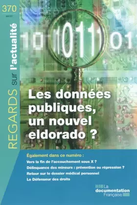 Couverture du produit · Les données publiques, un nouvel eldorado ? (N.370 - Avril 2011)