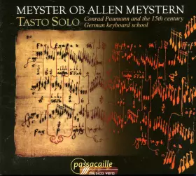 Couverture du produit · Meyster ob allen Meystern. Conrad Paumann and the 15th century German keyboard school