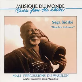 Couverture du produit · Mali: Percussions Du Wasulun  Percussion From Wasulun - "Wasulun Fenkorow"