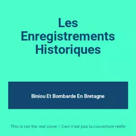 Couverture du produit · Les Enregistrements Historiques