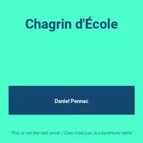 Couverture du produit · Chagrin d'École