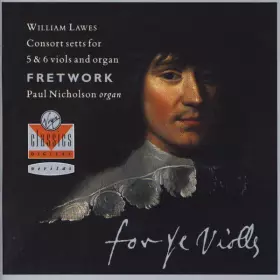 Couverture du produit · For Ye Violls (Consort Setts For 5 & 6 Viols And Organ)