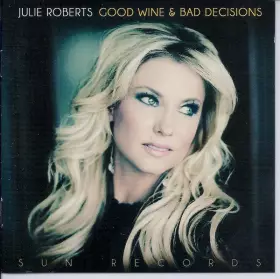Couverture du produit · Good Wine & Bad Decisions