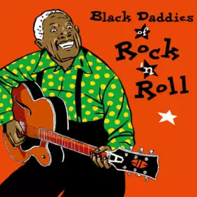 Couverture du produit · Black Daddies of Rock ’N Roll