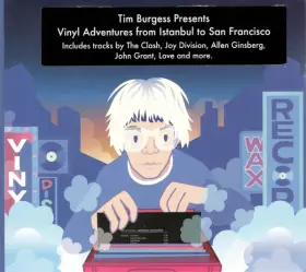 Couverture du produit · Tim Burgess Presents: Vinyl Adventures From Istanbul To San Francisco