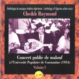 Couverture du produit · Concert Public De Malouf À L'Université Populaire De Constantine (1954) Volume I