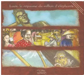 Couverture du produit · Laos, Le Royaume Du Million D'éléphants