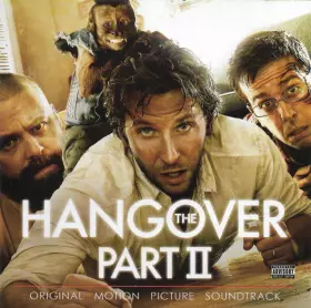 Couverture du produit · The Hangover Part II Original Motion Picture Soundtrack