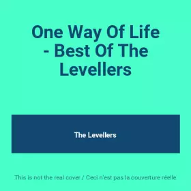 Couverture du produit · One Way Of Life - Best Of The Levellers
