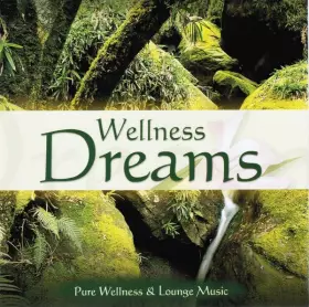Couverture du produit · Wellness Dreams