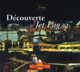 Couverture du produit · Découverte - Jet Lag 02