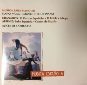 Couverture du produit · Musica Espanola - Piano Music Volume 2 (1999)