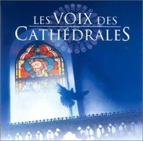 Couverture du produit · Les Voix des cathédrales