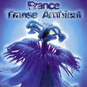 Couverture du produit · France Transe Ambient
