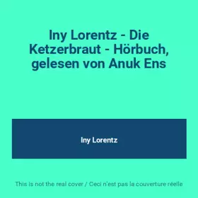 Couverture du produit · Iny Lorentz - Die Ketzerbraut - Hörbuch, gelesen von Anuk Ens