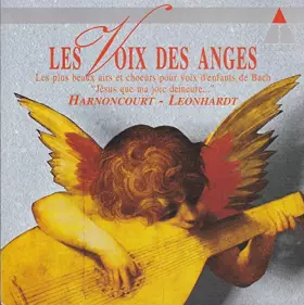 Couverture du produit · Les Voix Des Anges - Airs et Choeurs pour voix d'Enfants extraits des Cantates de Bach