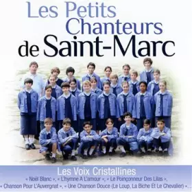 Couverture du produit · Les Petits Chanteurs de Saint Marc