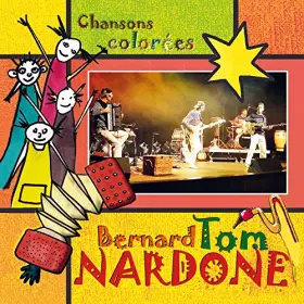 Couverture du produit · Tom Nardone et les Sales Gones "Chansons Colorees"