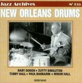Couverture du produit · New Orleans Drums 1928/1946 [Import]