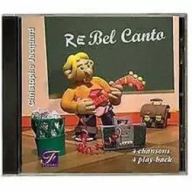 Couverture du produit · Rebel canto - opéra rock (4 chansons + 4 play back)