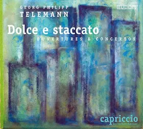 Couverture du produit · Telemann : Dolce E Staccato, Ouvertures et Concertos