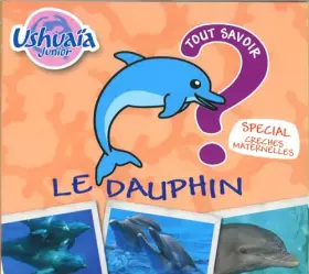 Couverture du produit · Tout Savoir sur Le Dauphin