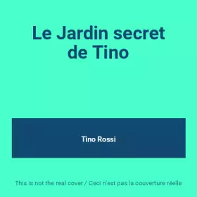 Couverture du produit · Le Jardin secret de Tino