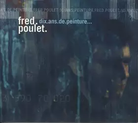 Couverture du produit · Dix.Ans.de.Peinture…