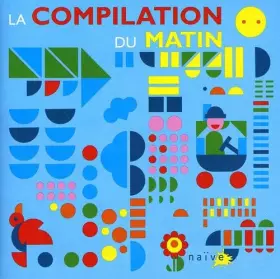 Couverture du produit · La Compilation du Matin