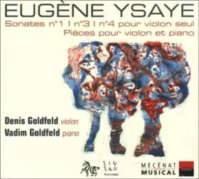 Couverture du produit · Ysaye: Violin Sonatas No.1, 3, & 4