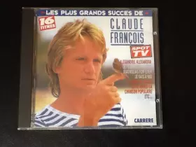 Couverture du produit · Claude François - Les 16 plus grands succès