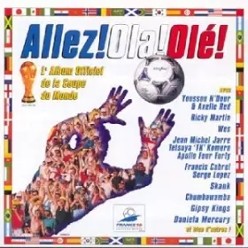 Couverture du produit · Allez Ola Ole L'Album Officiel De La Coupe du Monde