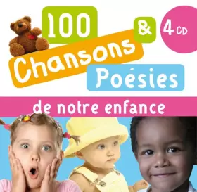 Couverture du produit · 100 Chansons et Poesies de Notre Enfance