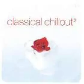 Couverture du produit · Classical Chillout Album Volume 2 [Import]