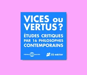 Couverture du produit · 16 Philosophes Contemporains : Vices ou Vertus