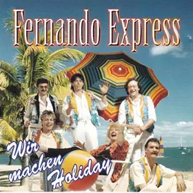 Couverture du produit · Fernando Express Wir Machen [Import]