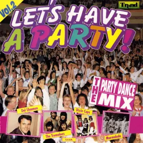Couverture du produit · Let's Have A Party! Folge 2 - The Party Dance Mix