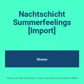 Couverture du produit · Nachtschicht Summerfeelings [Import]
