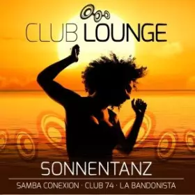 Couverture du produit · Club Lounge - Sonnentanz