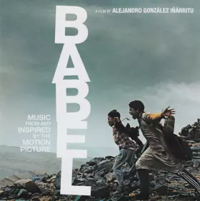 Couverture du produit · Music From And Inspired By The Motion Picture Babel