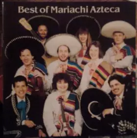 Couverture du produit · Best Of Mariachi Azteca
