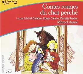 Couverture du produit · Contes rouges du chat perché by Marcel Aymé (2004-03-18)