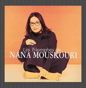 Couverture du produit · Les triomphes de Nana Mouskouri
