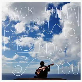 Couverture du produit · from Here Now to You