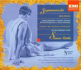 Couverture du produit · Karol Szymanowski: Le Roi Roger / Symphonie n°4 Sinfonia Concertante